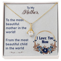 Load image into Gallery viewer, To My Mother - Alluring Beauty Necklace
